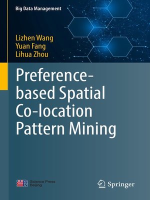 cover image of Preference-based Spatial Co-location Pattern Mining